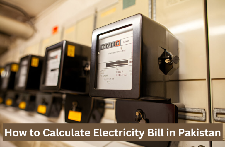 How to Calculate Electricity Bill in Pakistan